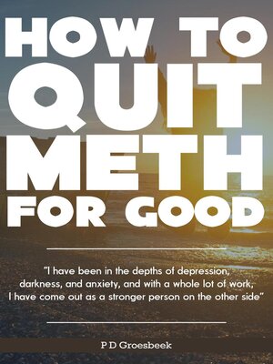 cover image of How to Quit Meth For Good